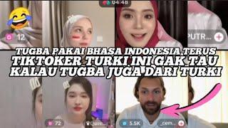 TUGBA PAKAI BHS INDONESIA TERUS,SAMPAI TIKTOKER TURKI GAK TAU BAHWA TUGBA JUGa DARI TURKI