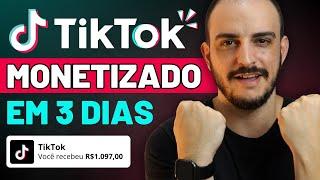 MONETIZAÇÃO TIKTOK: Como Ganhar Dinheiro no TikTok (Apenas 3 Dias)