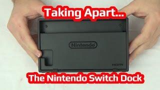 Taking Apart The Nintendo Switch Dock!