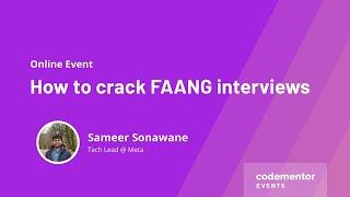 How to Crack FAANG Interviews | Sameer Sonawane | Tech Lead at Meta