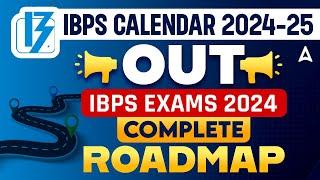 IBPS Calendar 2024-25 Out | IBPS Exam Dates Revealed | IBPS Exam Calendar