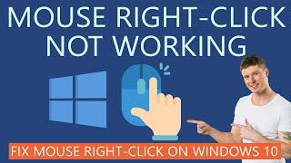 How to Fix Mouse Right-click Button Not Working in Windows 10?