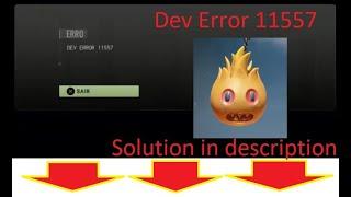 COD MW 2 Dev Error 11557 - Solution in description!