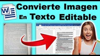 COMO CONVERTIR UNA IMAGEN A TEXTO EDITABLE EN WORD ( EN 5 MINUTOS )