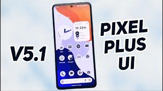 Finally AWESOME FEATURES ft. OFFICIAL Pixel Plus UI V5.1 | New UI is here!