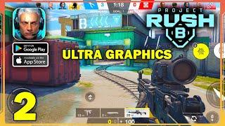 Project RushB ULTRA GRAPHICS Gameplay (Android, iOS) - Part 2