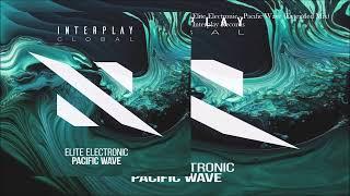 Elite Electronic - Pacific Wave (Extended Mix)