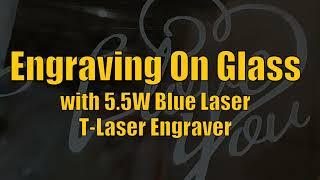 Glass Engraving with Blue laser Diode