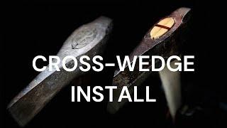 Cross Wedge Install - Maul - Axe Rehandle