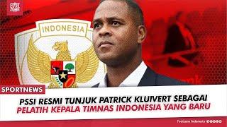  PSS RESMI TUNJUK PATRICK KLUIVERT SEBAGAI PELATIH TIMNAS YANG BARU !! #patrickkluivert