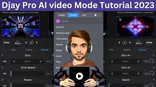 Djay Pro ai video mode tutorial 2023