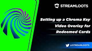 Chroma Video Overlay for Alerts | Mix it Up x Streamloots Tutorial