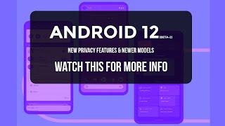 Android 12 features review - android 12 developer review