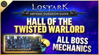 Lost Ark - Abyssal Dungeon Guide - Hall of the Twisted Warlord | Phantom Palace (Tier 1)
