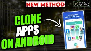 How To Clone Apps On Android 2024 | Duplicate apps on Android