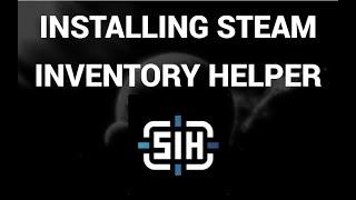 How to install steam inventory helper fast for free ( SIH )