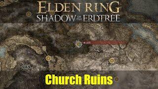 How to get to Church Ruins [Elden Ring DLC]