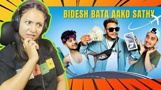 REACTING TO BIDESH BATA AAKO SATHI by @101_vines