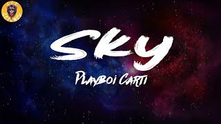 Playboi Carti - Sky Lyrics | Lit Science
