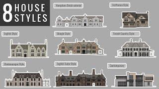 8 Home Styles Explained- Architecture