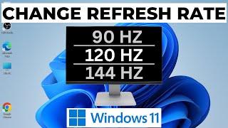 How to Change Refresh Rate Windows 11