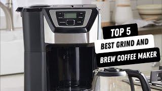  Top 5 Best Grind And Brew Coffee Maker | Best Coffee Maker with Grinder Machines of [2023]