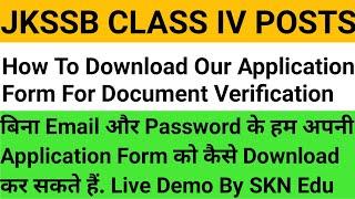 JKSSB Class IV Application Form Ko Kaise Download Karen Documents Verifications Ke liye.HowTo Dwnlod