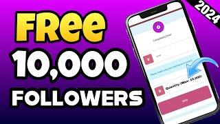 How to Get 10,000 Free TikTok Followers without verification || Free TikTok Followers 2024