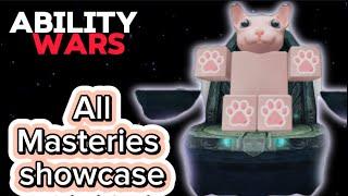 Ability Wars - All Ability Masteries showcase.