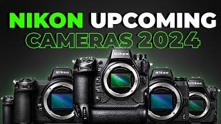 NEW Upcoming Cameras From Nikon in 2024