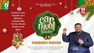 LIVE - CARNIVAL SUNDAY | COMBINED SERVICE | 22 DECEMBER 2024 #tamilchristiansongs #sundayservice