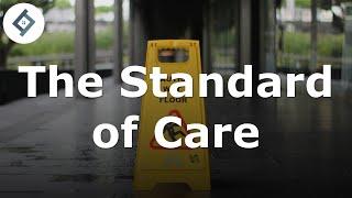 The Standard of Care | The Law of Tort