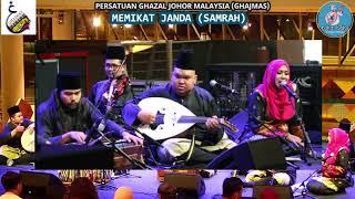 MEMIKAT JANDA (SAMRAH) cover by ROJER KAJOL feat PERSATUAN GHAZAL JOHOR MALAYSIA (GHAJMAS)