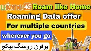 ufone roaming packages | ufone international roaming package | ufone roaming activation