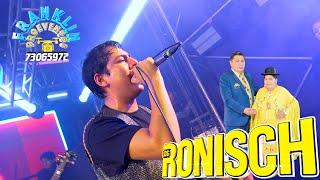 LOS RONISCH EN VIVO SANTA CRUZ 2024