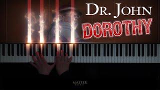 DR JOHN (Mac Rebennack) - Dorothy. 1981 ~ Piano #sheets