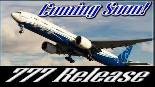 PMDG 777 Release Information and More MSFS NEWS!