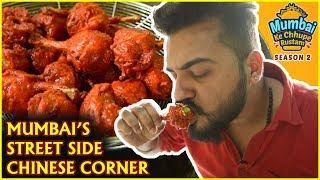 This Place In MUMBAI Serves The BEST Chinese Food - Mumbai Street Food - S2 Ep9- MKCR