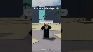 that one tsb player  #tsb #roblox