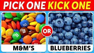 Pick One Kick One - JUNK FOOD vs HEALTHY FOOD 