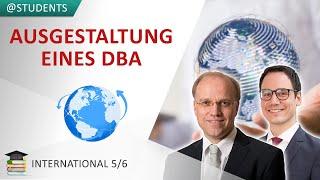 Uni- & bilaterale Vermeidung von Doppelbesteuerung (DBA) | internationales Steuerrecht 5/6