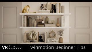 Twinmotion Beginner Tips and Tricks