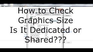 GPU Size - Check Graphics Available Memory - Two Methods