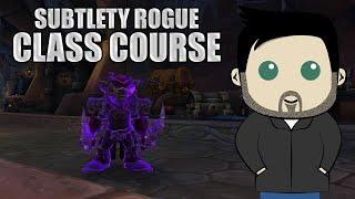 Class Course: A Subtlety Rogue Rotation Guide for Beginners in BFA!