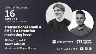 Transactional Email & SMS is a Retention Marketing Lever | Klaviyo x Wonderment Integration