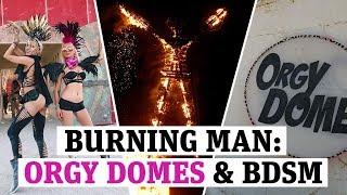 Burning Man Festival 2019: Orgy domes, BDSM and erotic parties