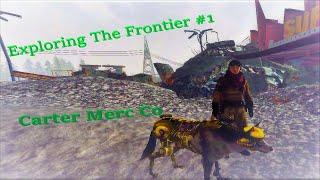 Exploring The Frontier #1 - Carter Merc Co