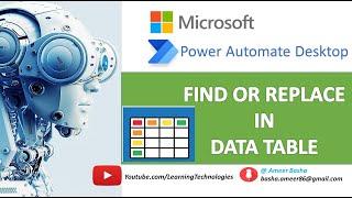 Power Automate Desktop #222 || How to work with "Find or Replace in data table" action