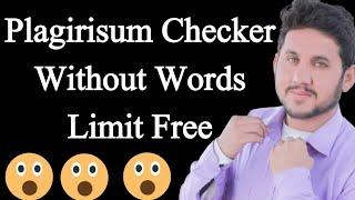 Plagiarism Checker No Limit - Plagiarism Checker No Word Limit