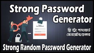 Strong random password generator free | create a strong password